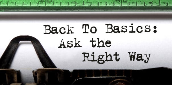 CR-BLOG_605x300_Backtobasic-AskTheRightWay