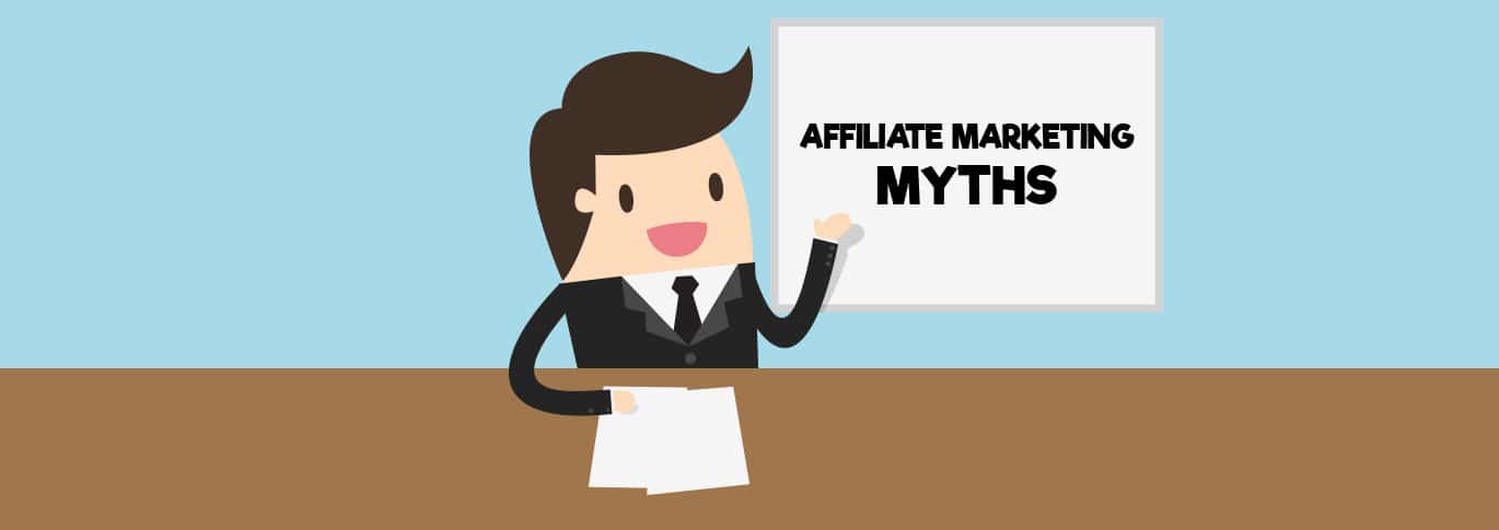 10 Myths About Affiliate Marketing