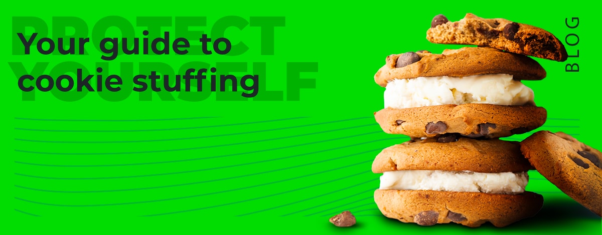 Cookie stuffing in affiliate marketing: what you need to know