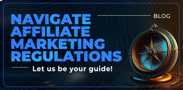 Affiliate marketing regulations