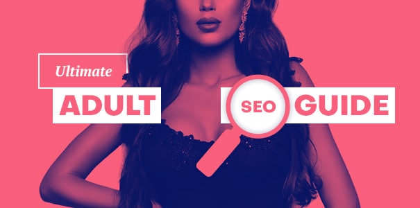 Ultimate-Adult-SEO-guide-CrakRevenue